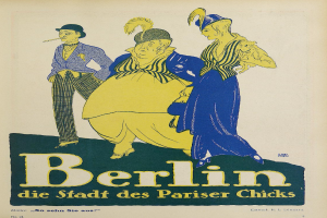 Ein Plakat, das ein Konzert in Berlin, Deutschland, ankündigt, mit einer Gruppe farblich gekleideter Menschen vor einem Gebäude mit dem Text 'Berlin - Die Stadt des Pariser Chicks' oben.