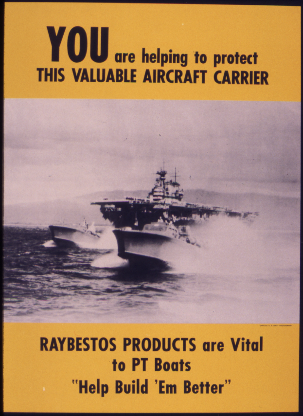 Ein Plakat mit einem Schiff und Booten auf Wasser mit der Aufschrift "Raybestos Produkte sind wichtig für PT-Boote."
