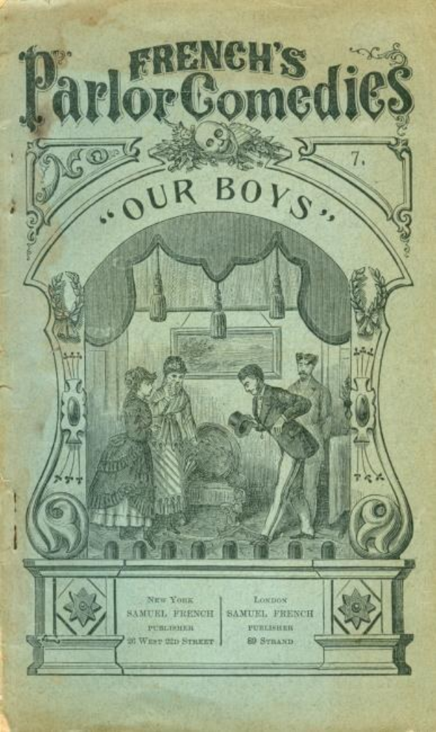 Titelbild von "French's Parlor Comedies, Our Boys" mit einer Gruppe von Menschen in historischer Kleidung, die sich auf einem hellblauen Hintergrund mit klassischer Schriftart amüsieren.